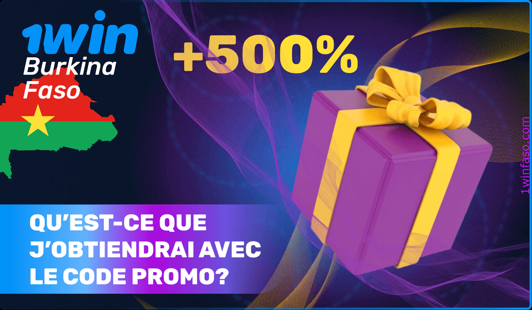 Que donne le code promo 1win?